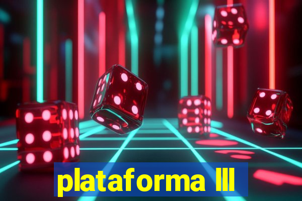 plataforma lll